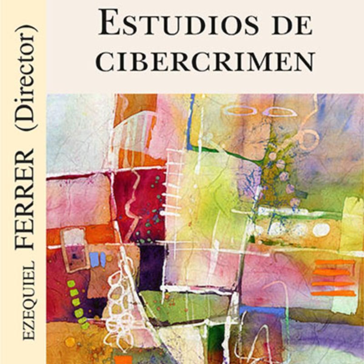TOP10BOOKS - LIBRO Estudios De Cibercrimen - Estudios De Cibercrimen