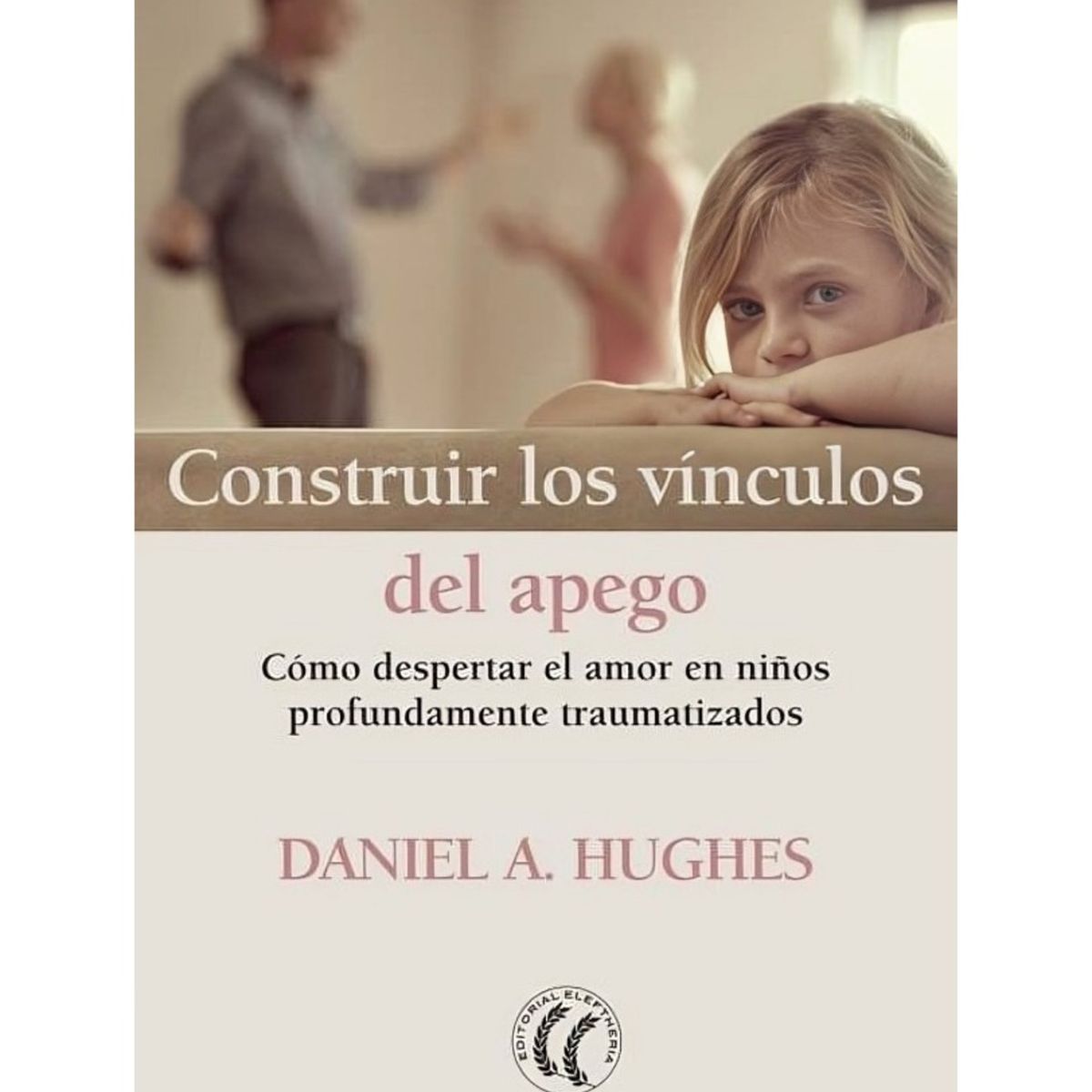 TOP10BOOKS - LIBRO Construir Los Vinculos Del Apego - Construir Los Vinculos Del Apego