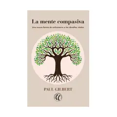 TOP10BOOKS - LIBRO La Mente Compasiva - PAUL GILBERT