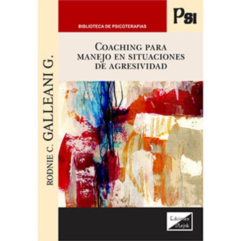 TOP10BOOKS - LIBRO COACHING PARA MANEJO EN SITUACIONES DE AGRESIVIDAD / RODNIE G GALLEANI C.