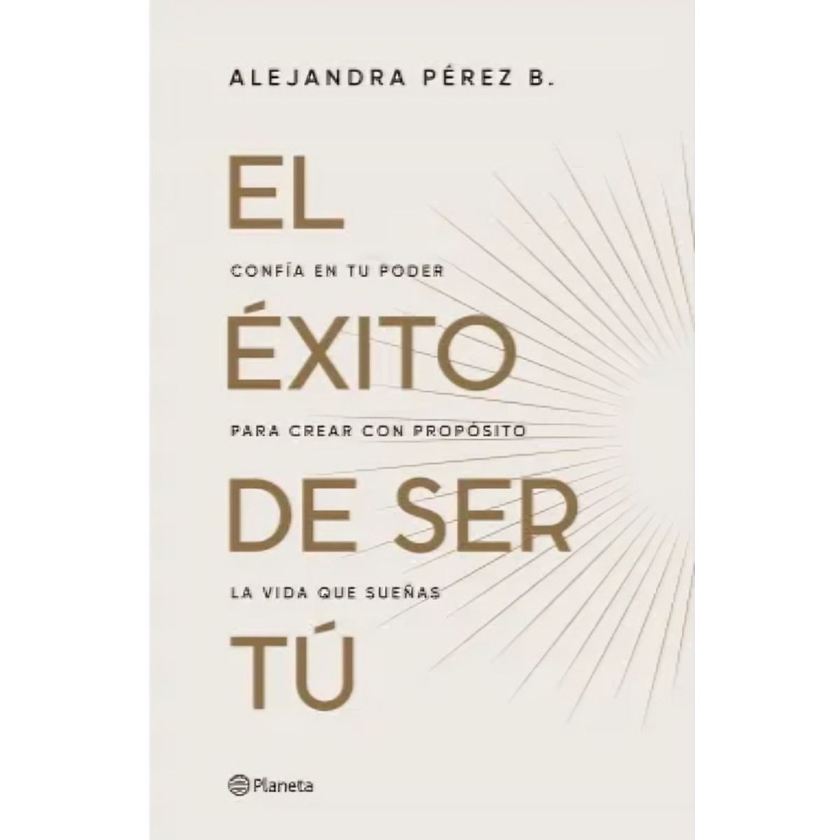 TOP10BOOKS - LIBRO El Éxito De Ser Tú - El Éxito De Ser Tú