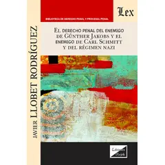 TOP10BOOKS - LIBRO Derecho Penal Del Enemigo De Gunther Jakobs Y El Enemigo