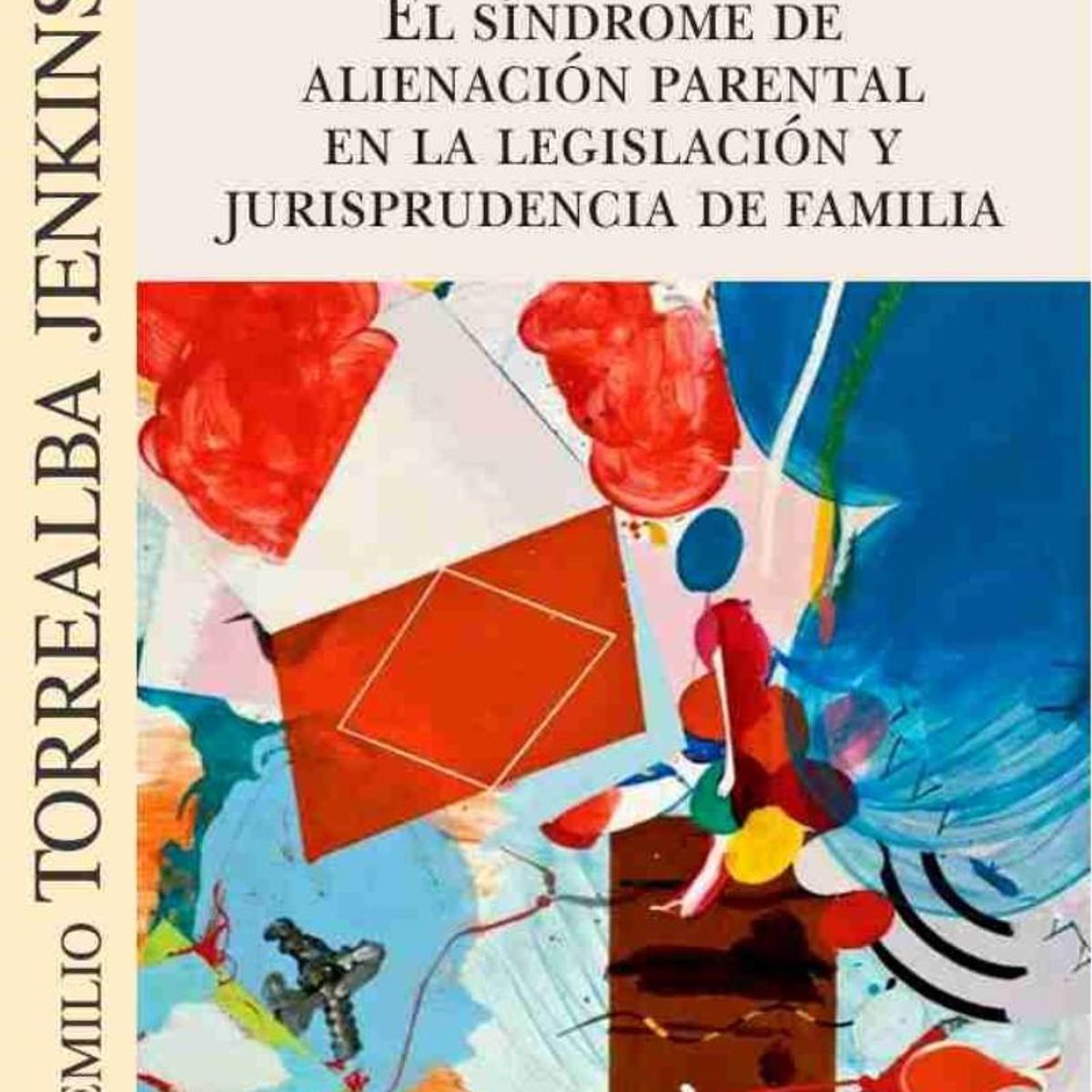 TOP10BOOKS - LIBRO s í n d r o m e De Alienacion Parental En La Legislación