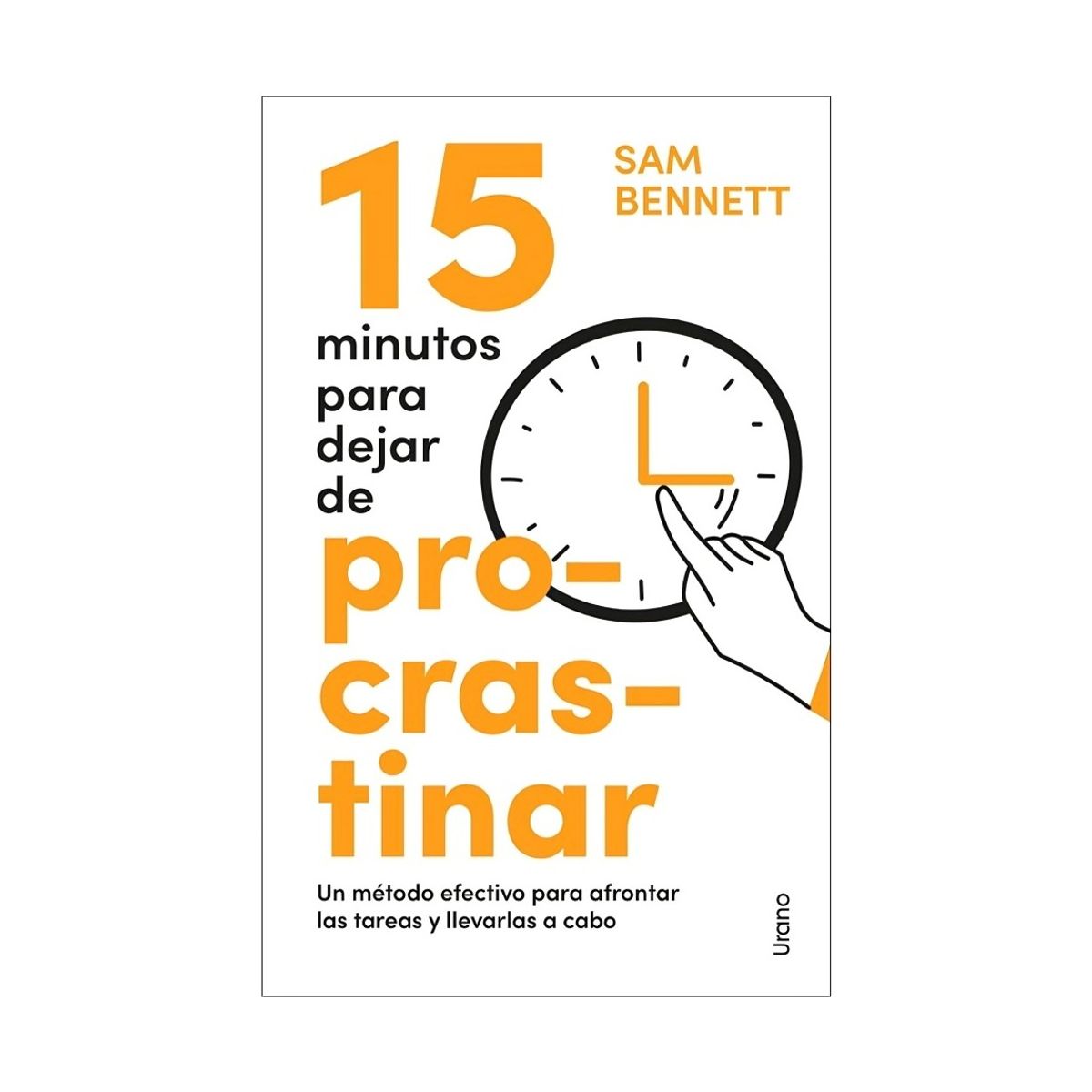 TOP10BOOKS - LIBRO 15 Minutos Para Dejar De Procrastinar. Un Método Efectivo Para Afrontar