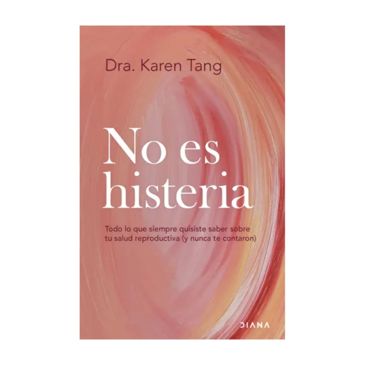 TOP10BOOKS - LIBRO No Es Histeria - No Es Histeria