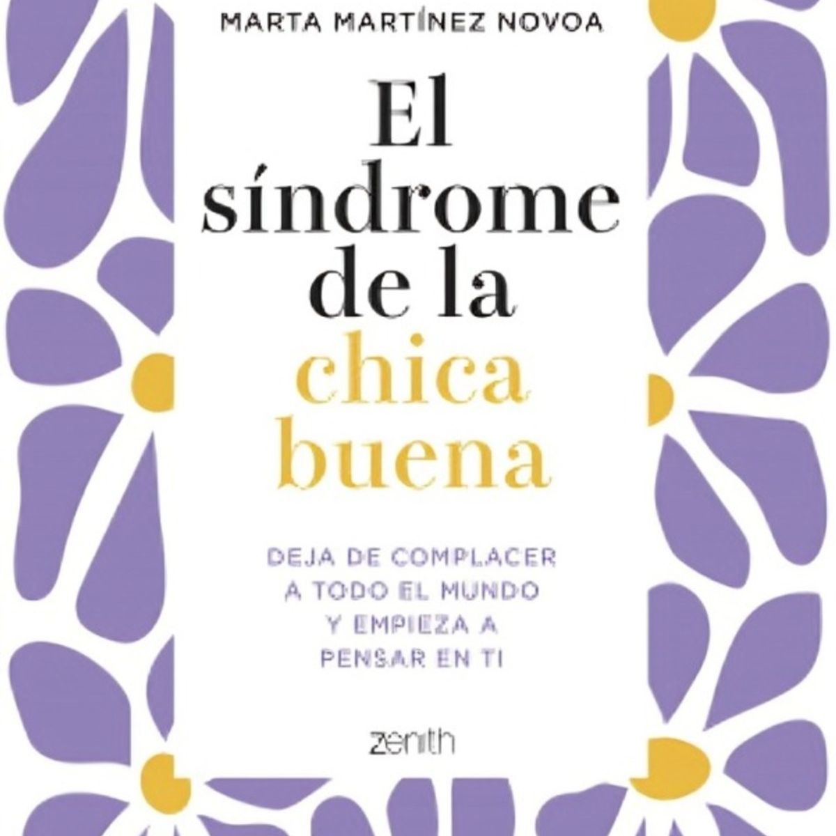 TOP10BOOKS - LIBRO El s í n d r o m e De La Chica Buena - El s í n d r o m e De La Chica