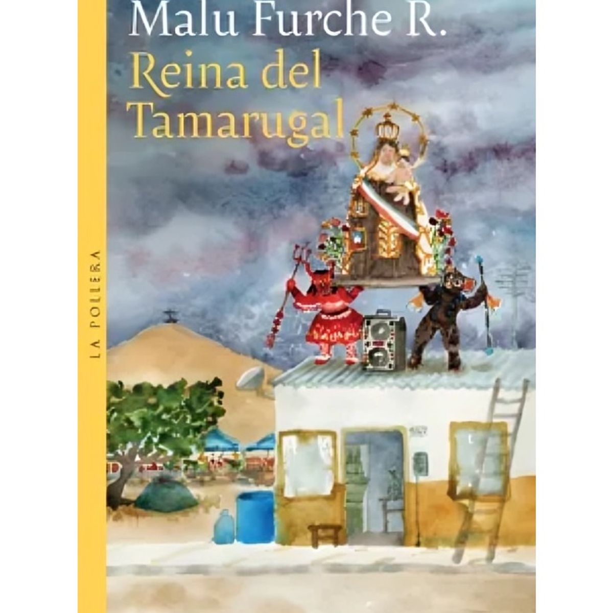 TOP10BOOKS - LIBRO Reina Del Tamarugal - MALÚ FURCHE