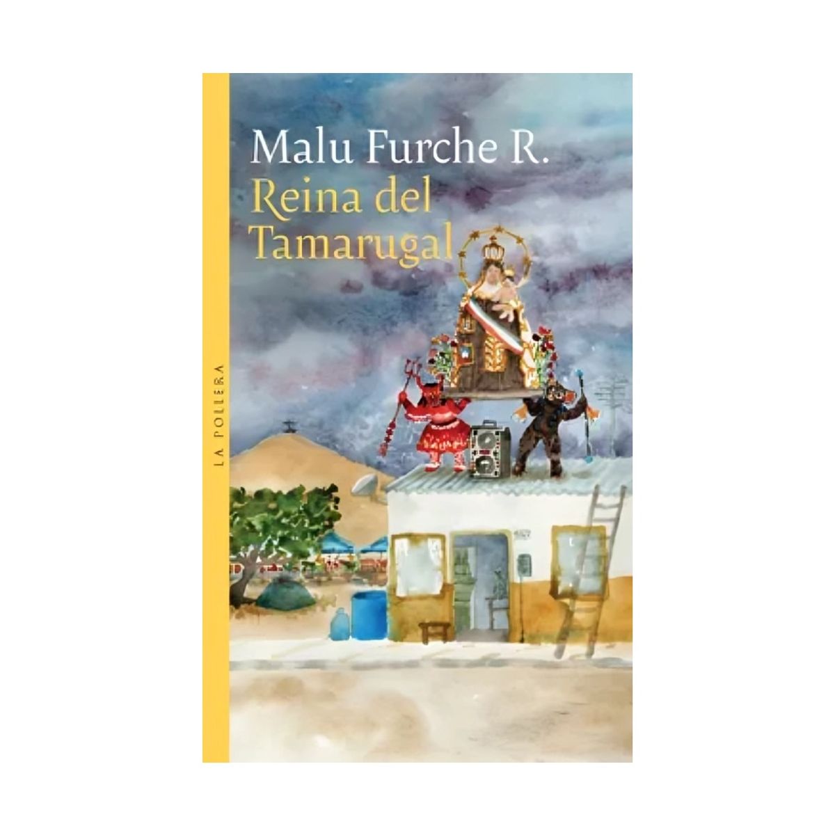 TOP10BOOKS - LIBRO Reina Del Tamarugal - MALÚ FURCHE