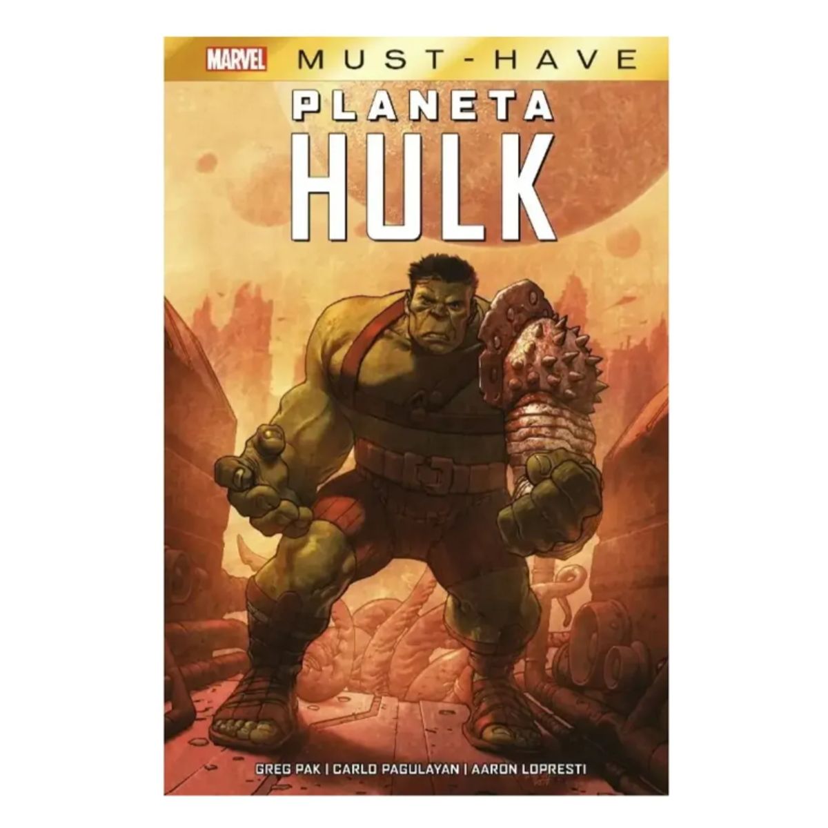 PANINI - Reedición - Marvel Must Have Planeta Hulk