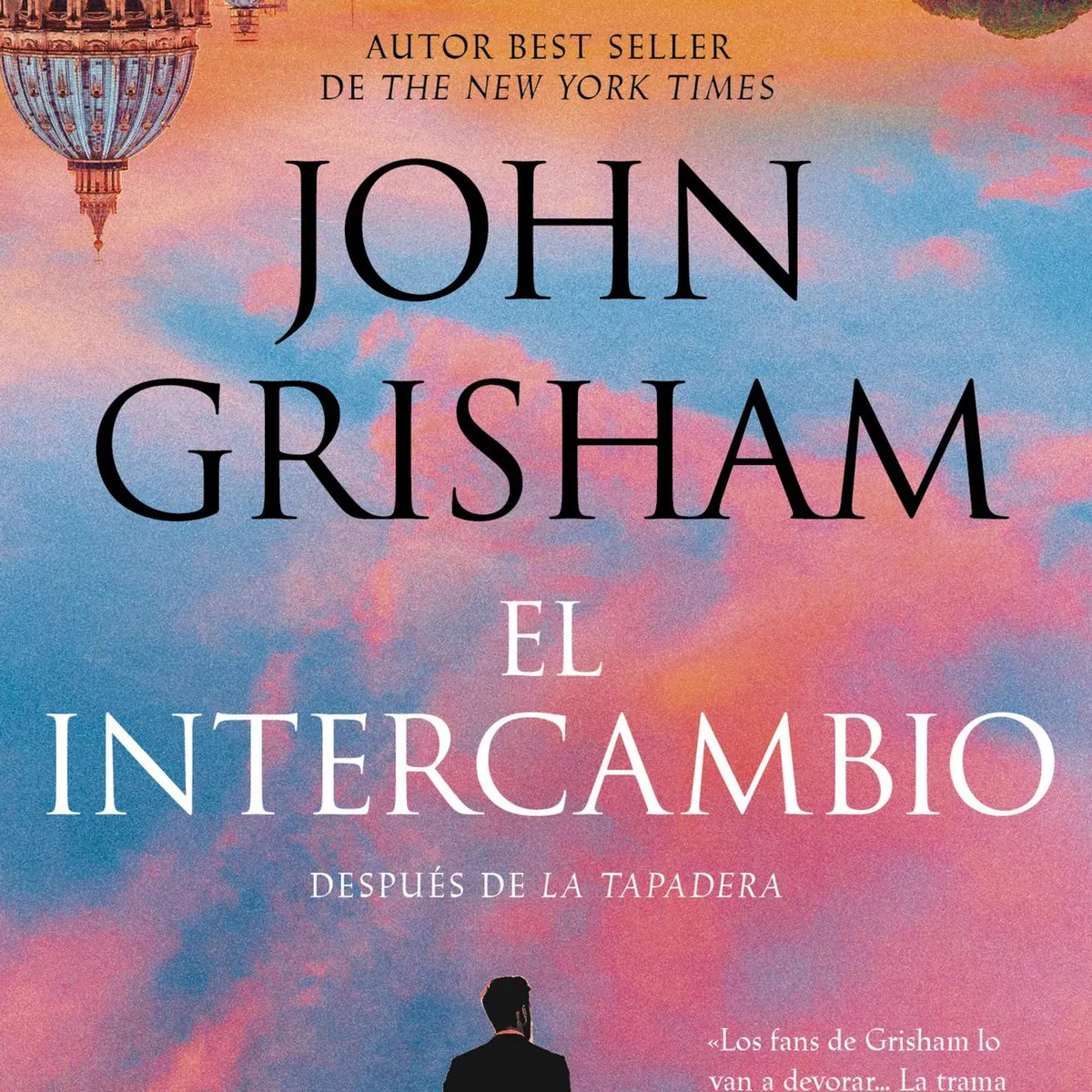 DEBOLSILLO - Libro El intercambio - John Grisham -