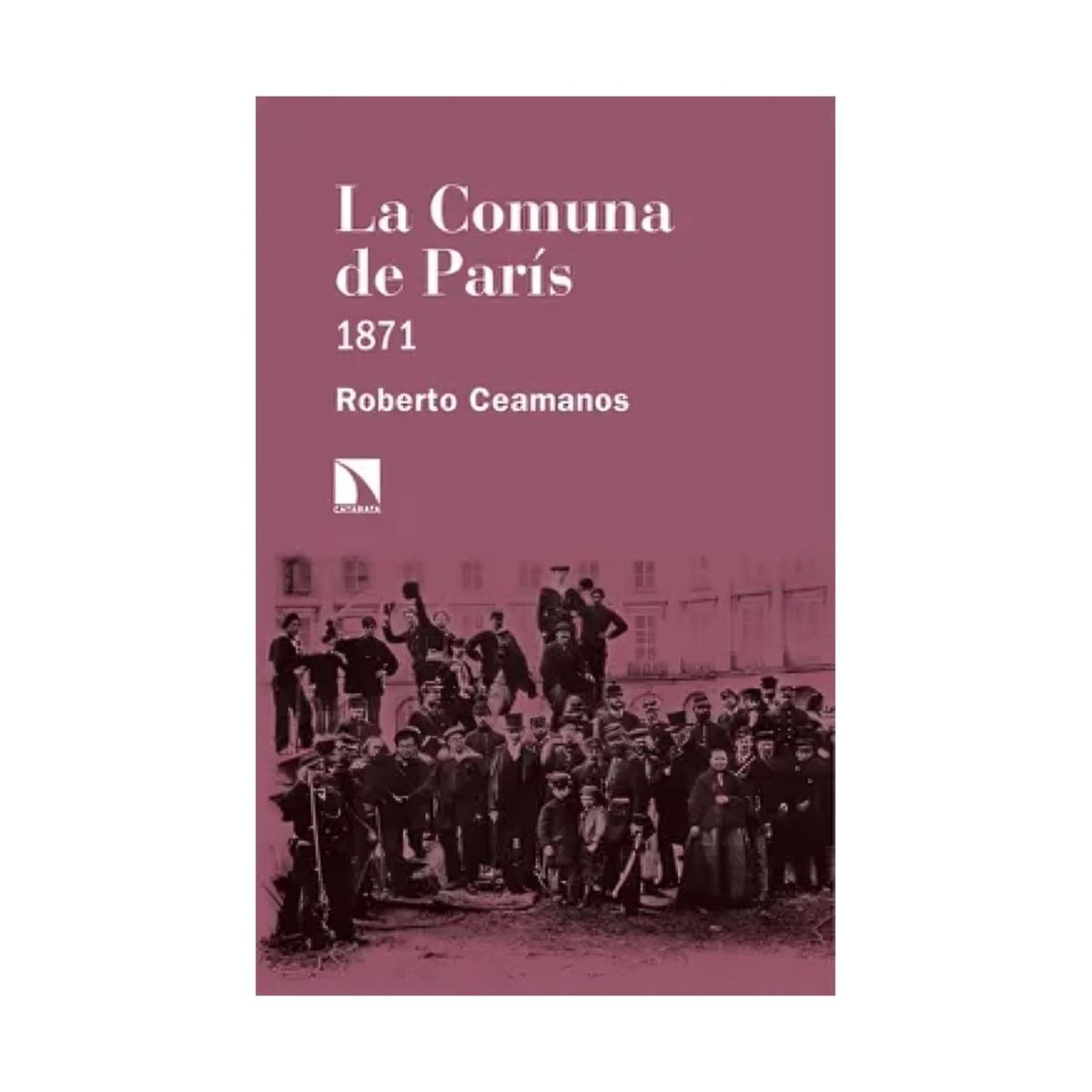 TOP10BOOKS - LIBRO La Comuna De Paris - La Comuna De Paris