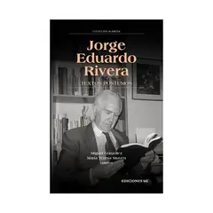 TOP10BOOKS - LIBRO Jorge Eduardo Rivera. Textos Postumos