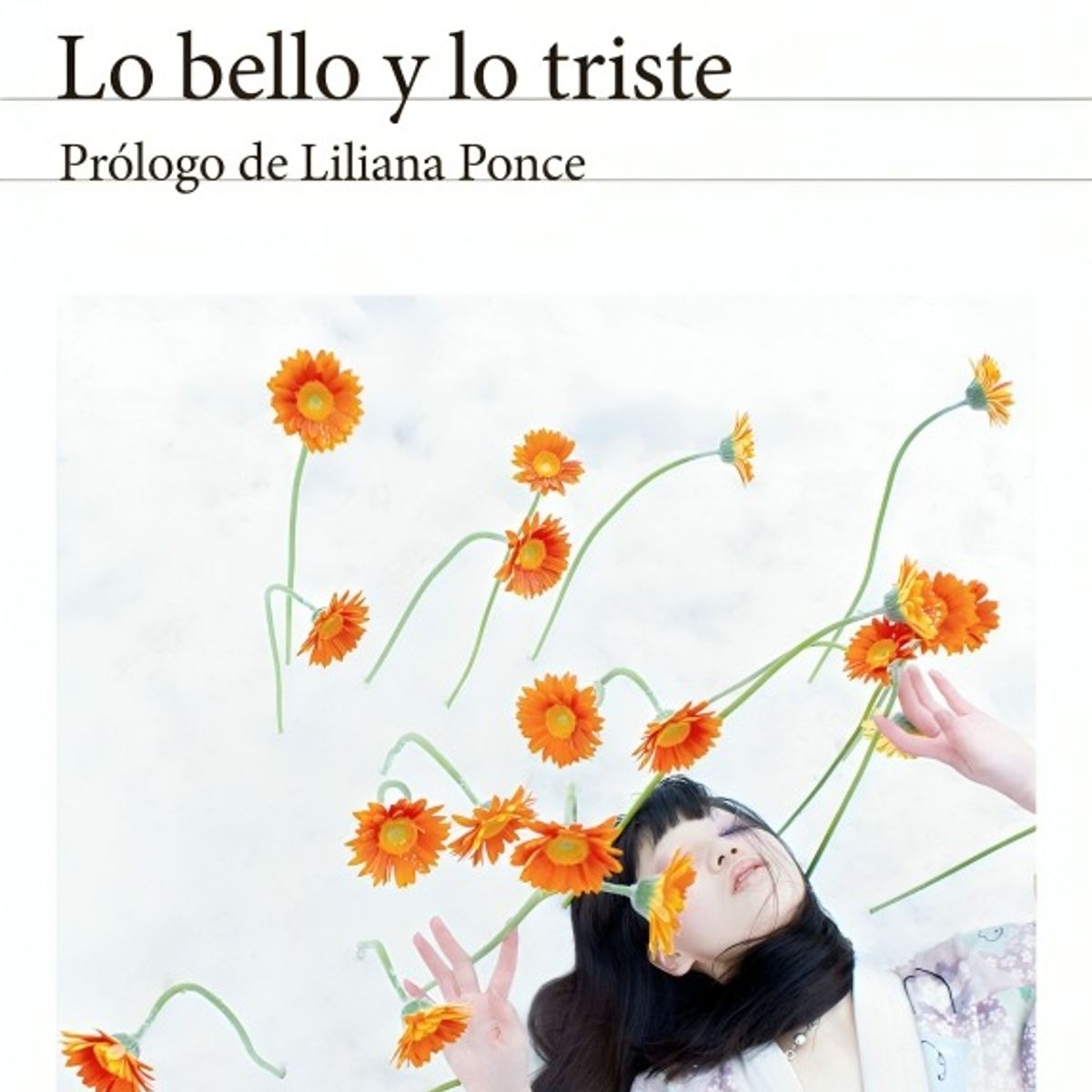 TOP10BOOKS - LIBRO Lo Bello Y Lo Triste. Edición 2024 - YASUNARI KAWABATA
