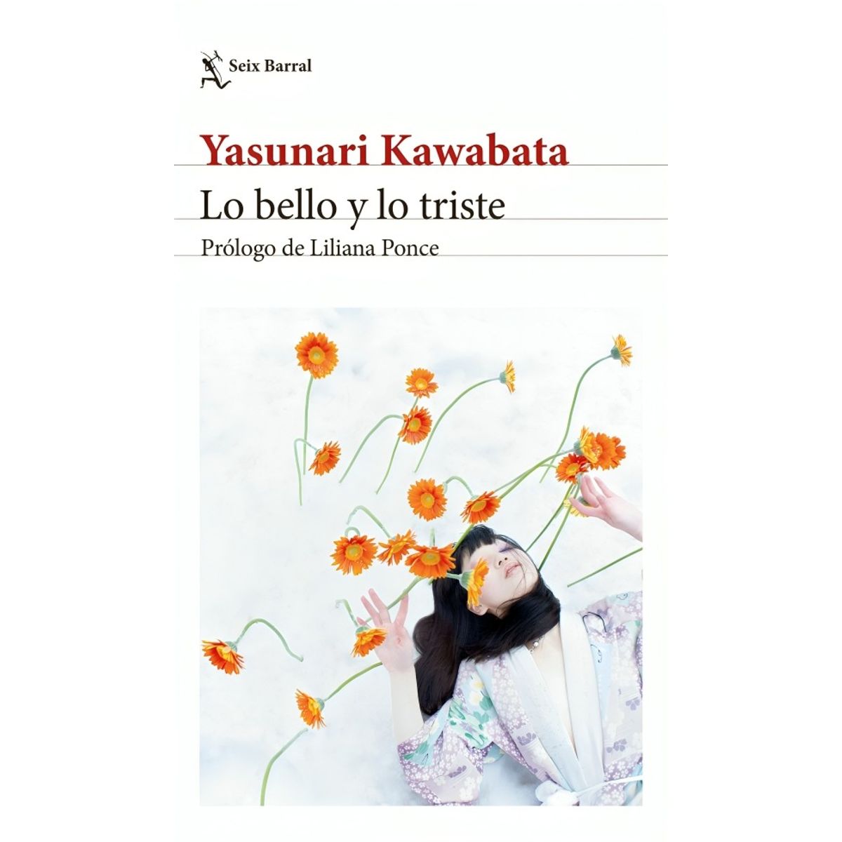 TOP10BOOKS - LIBRO Lo Bello Y Lo Triste. Edición 2024 - YASUNARI KAWABATA