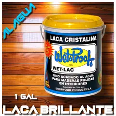 WETPROOF - LACA MADERA BRILLANTE AL AGUA WET-LAC INCOLORO PARA INTERIOR 1 GALON