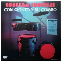 GENERICO - GIOLITO Y SU COMBO - COSECHA TROPICAL (EDICION 50 AÑOS)