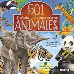 SUSAETA - 501 Preguntas Y Respuestas Sobre Animales