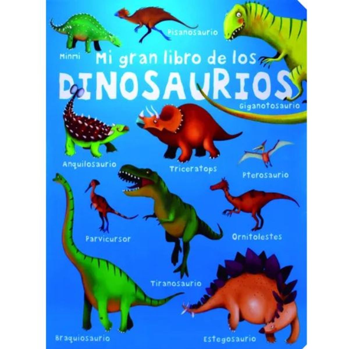 SILVER DOLPHIN - Mi Gran Libro De Los Dinosaurios