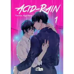 BIGSUR - Acid-rain # 1 - Yaritza Aguilera