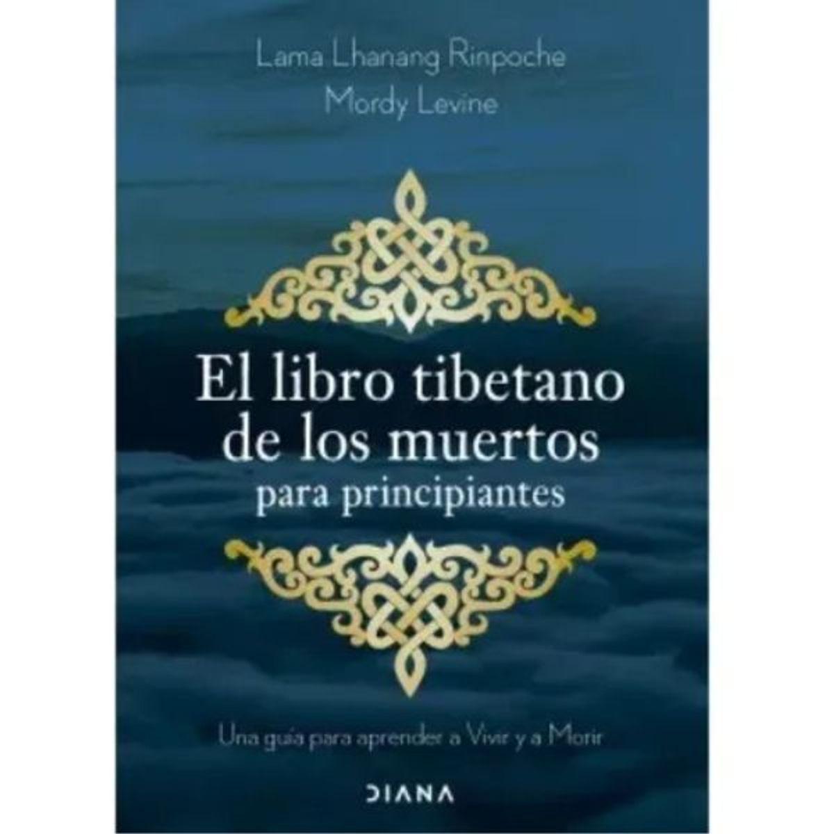 PLANETA - El Libro Tibetano De Los Muertos Para Principiantes