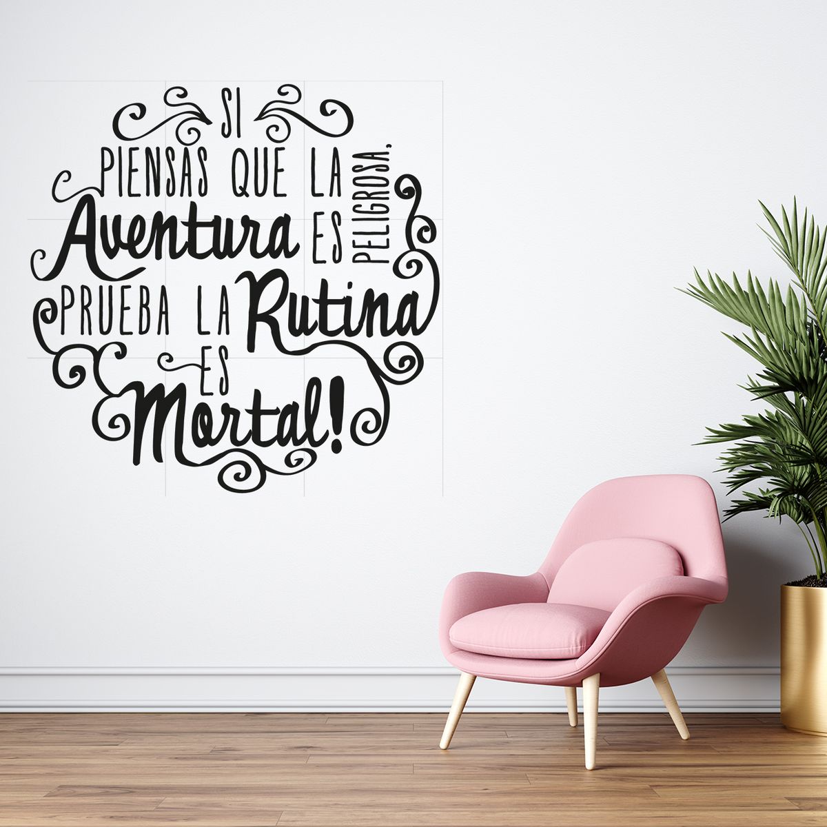 GENERICO - Frase Deco Si Piensas Que La Aventura FR‑11003