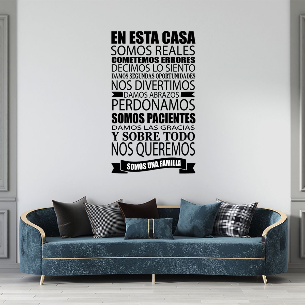 GENERICO - Frase Deco En Esta Casa Somos Reales FR‑11027