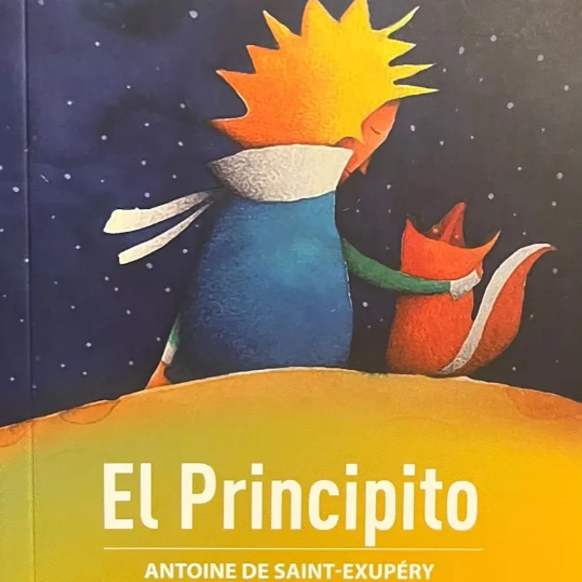 GENERICO - El Principito Antoine De Saint xupery Tapa Blanda