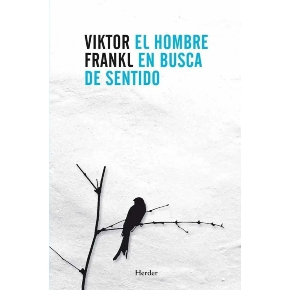 GENERICO - El Hombre En Busca Del Sentido de Viktor Frankl tapa blanda editorial Herder