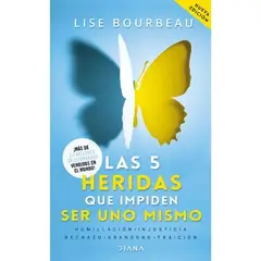 DIANA - Las 5 Heridas Que Impiden Ser Uno Mismo - Editorial
