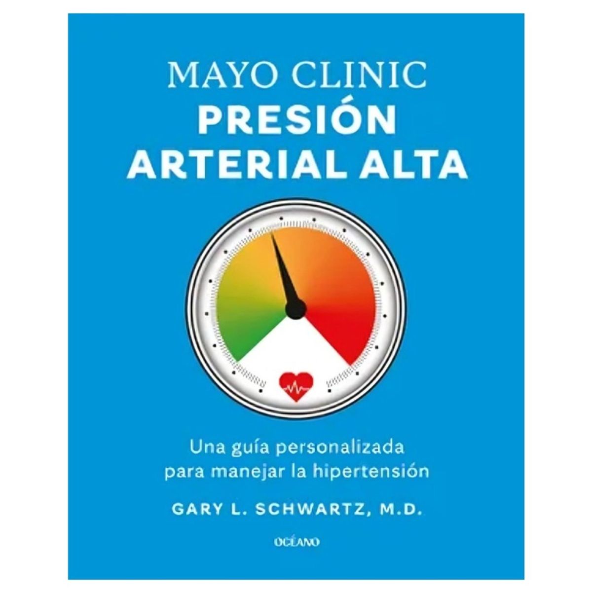 TOP10BOOKS - LIBRO Mayo Clinic Presion Arterial - Mayo Clinic Presion Arterial