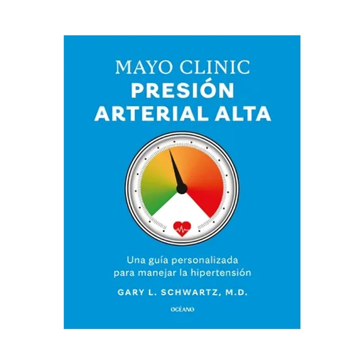 TOP10BOOKS - LIBRO Mayo Clinic Presion Arterial - Mayo Clinic Presion Arterial