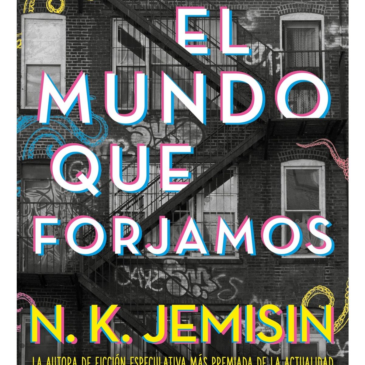 TOP10BOOKS - LIBRO El Mundo Que Forjamos - El Mundo Que Forjamos