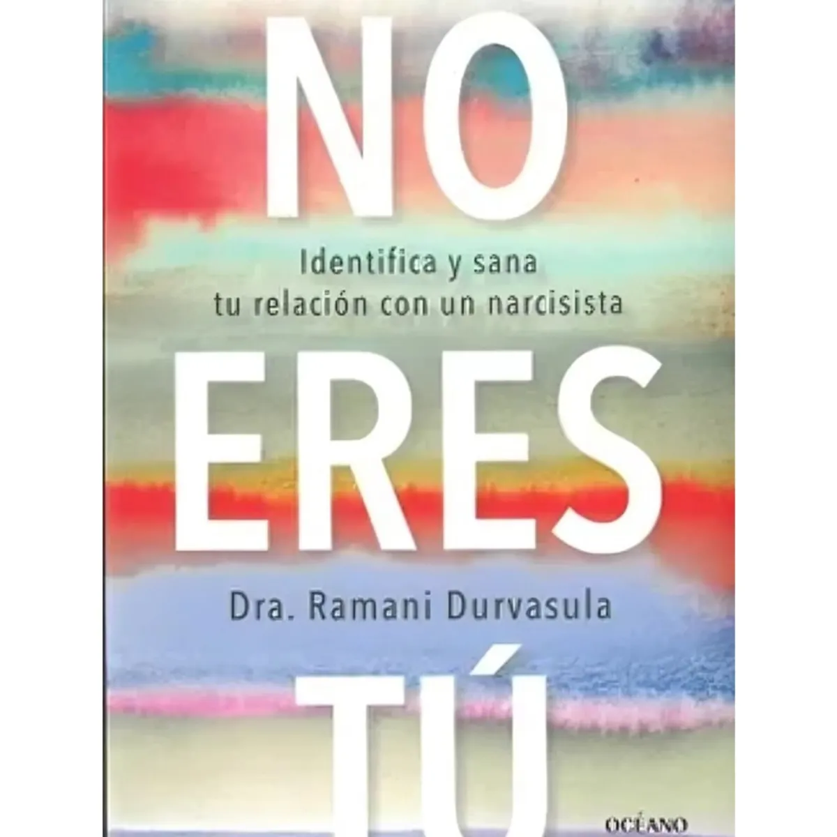 TOP10BOOKS - LIBRO No Eres Tu - No Eres Tu