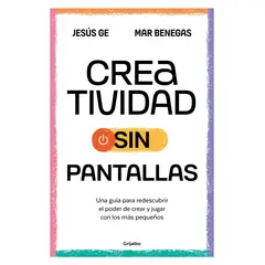 TOP10BOOKS - LIBRO Creatividad s i n Pantallas - Creatividad s i n Pantallas