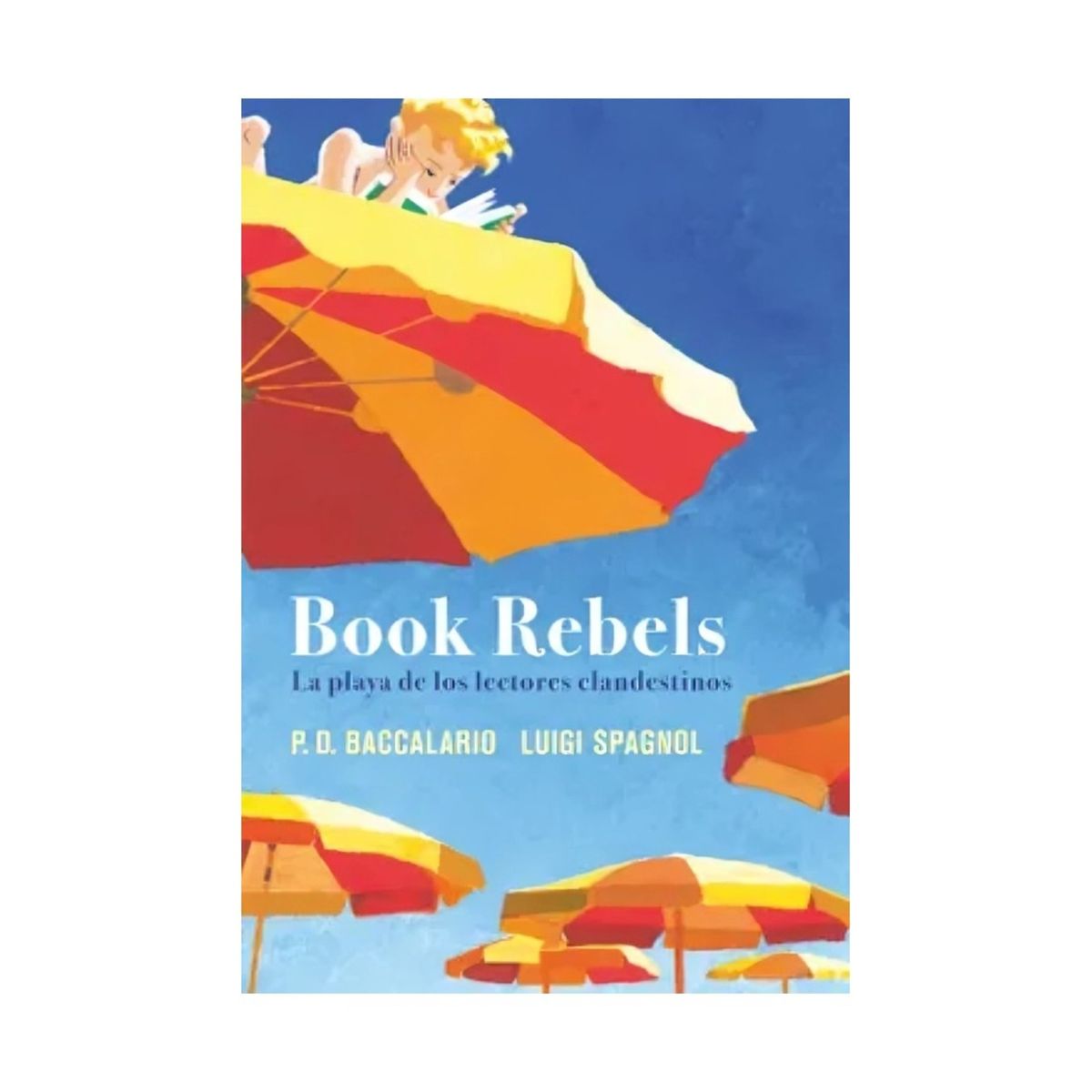 TOP10BOOKS - LIBRO Book Rebels - Book Rebels