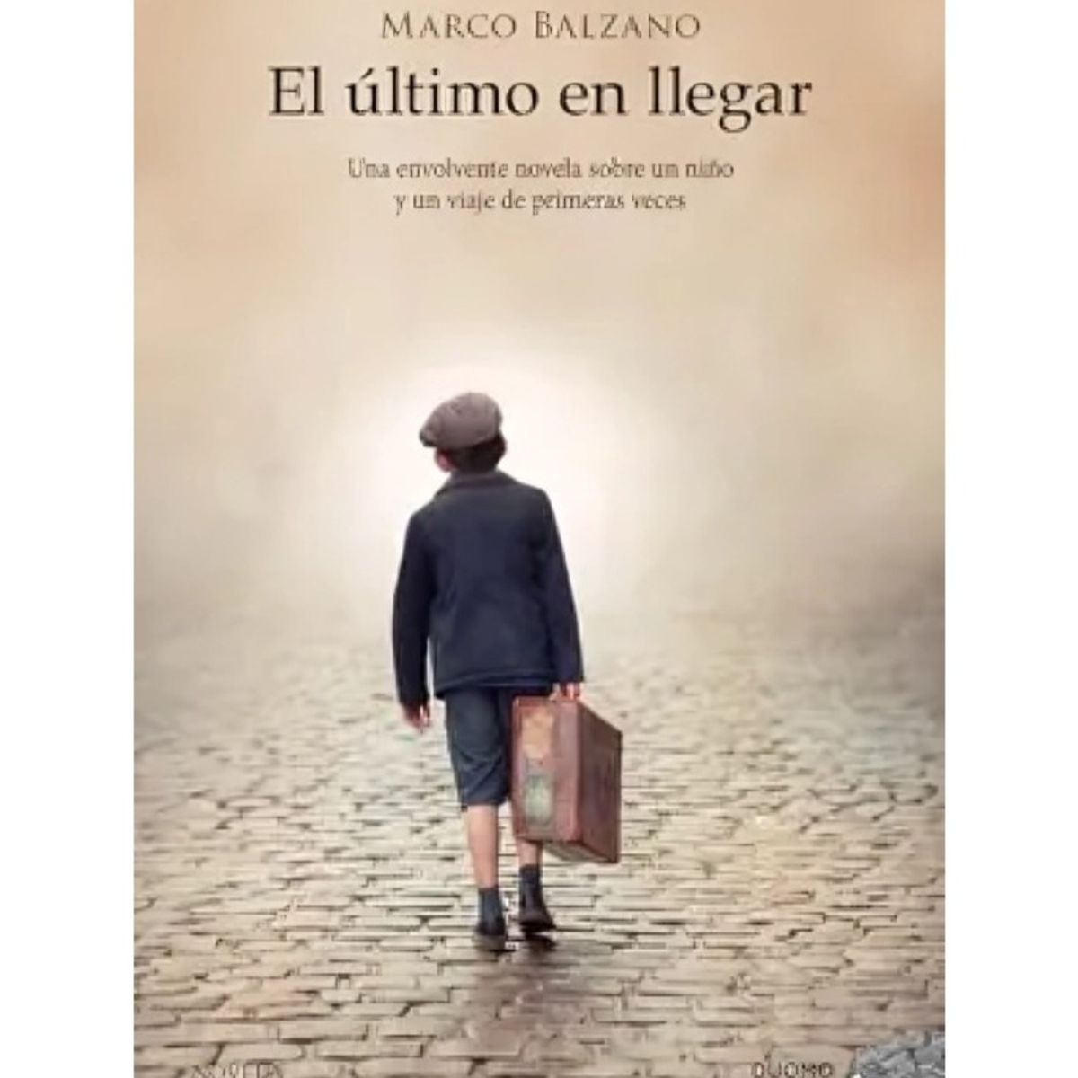 TOP10BOOKS - LIBRO El Ultimo En Llegar - El Ultimo En Llegar