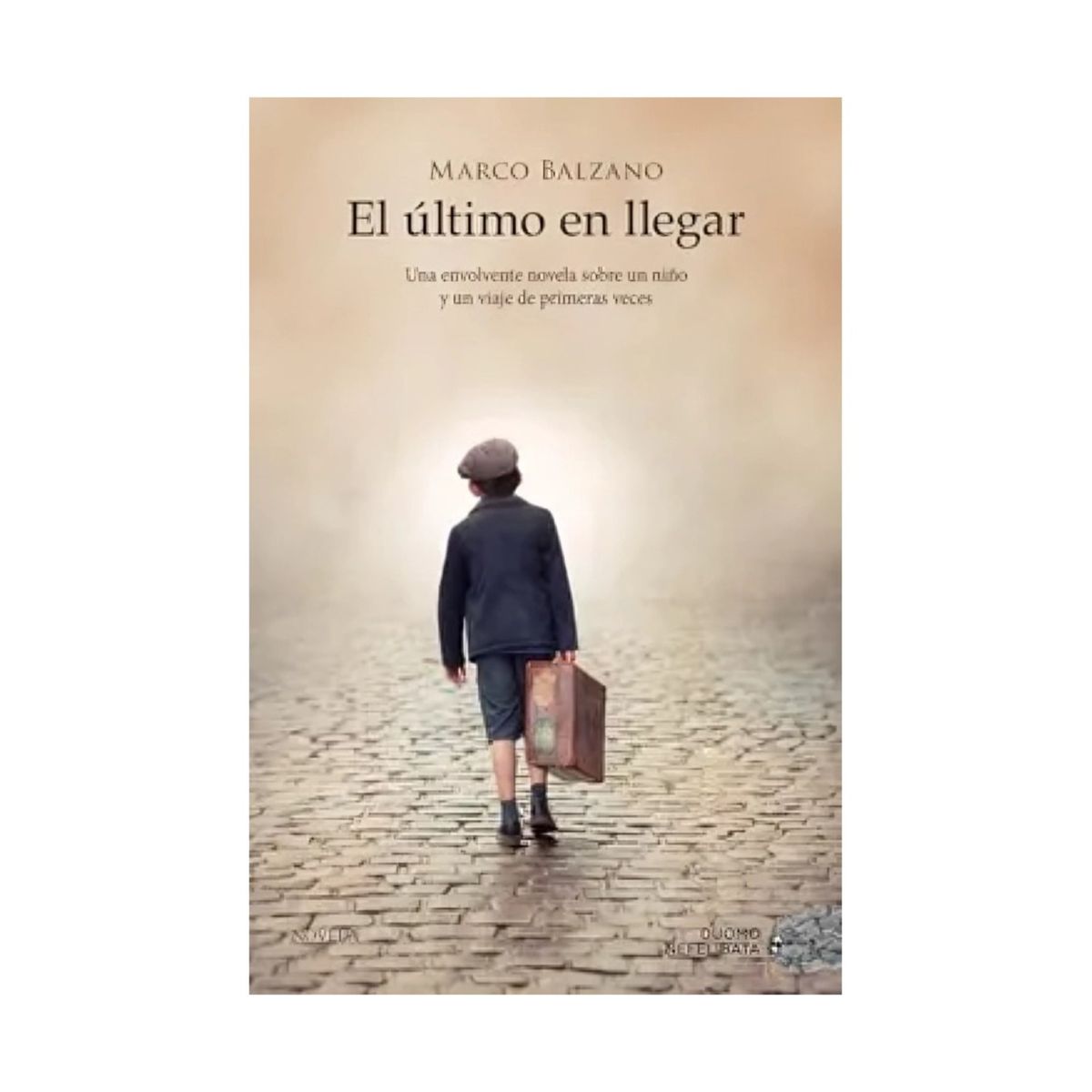 TOP10BOOKS - LIBRO El Ultimo En Llegar - El Ultimo En Llegar