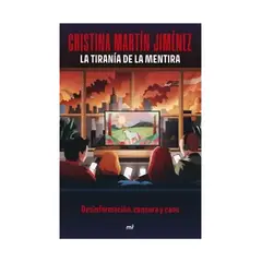TOP10BOOKS - LIBRO La Tiranía De La Mentira - La Tiranía De La Mentira