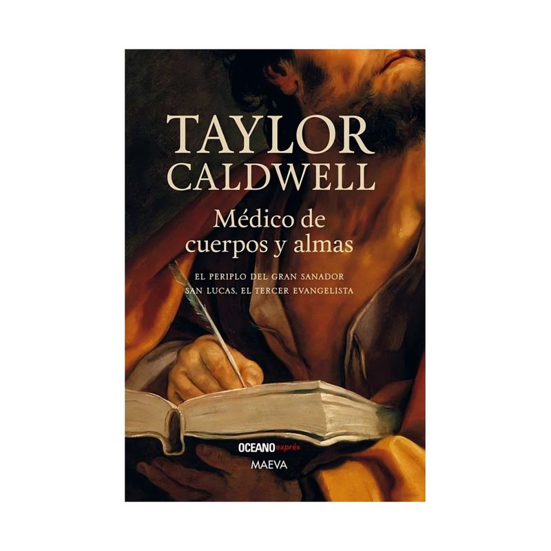 TOP10BOOKS - LIBRO MEDICO DE CUERPOS Y ALMAS / TAYLOR CALDWELL / OCÉANO