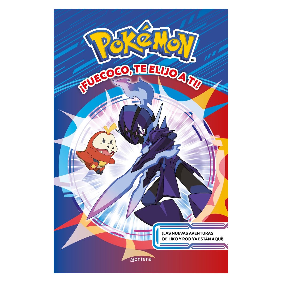 TOP10BOOKS - LIBRO ¡fuecoco, Te Elijo A Ti! (colección Pokémon)