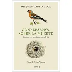 HITWAY MUSIC - CONVERSEMOS SOBRE LA MUERTE TAPA RÚSTICA - DR JUAN PABLO BECA - LIBRO