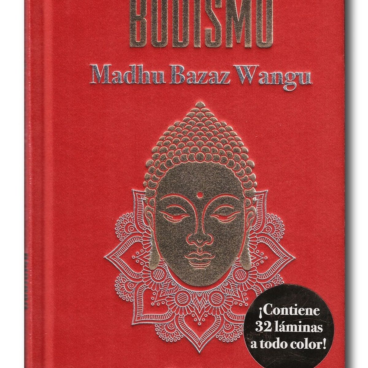 PLUTON EDICIONES - Budismo - Madhu Bazaz Wangu