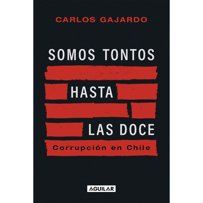 PENGUIN RANDOM HOUSE - Libro Somos Tontos Hasta Las Doce