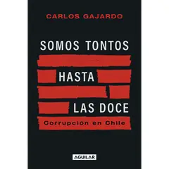 PENGUIN RANDOM HOUSE - Libro Somos Tontos Hasta Las Doce