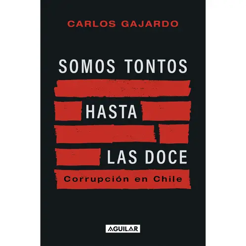 PENGUIN RANDOM HOUSE - Libro Somos Tontos Hasta Las Doce