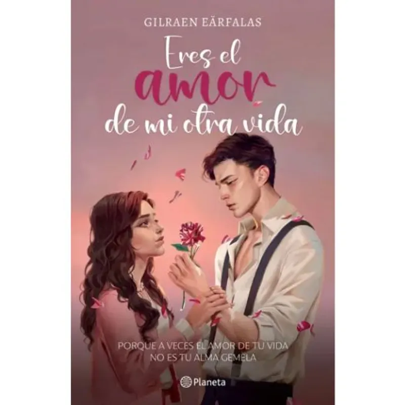 PLANETA - Eres El Amor De Mi Otra Vida
