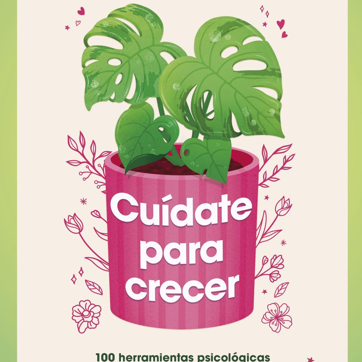 MONTENA - Libro Cuídate para crecer -  Ana Pérez