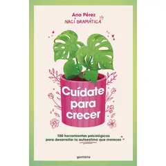 MONTENA - Libro Cuídate para crecer - Ana Pérez