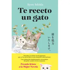 PLANETA - Libro Te receto un gato - Syou Ishida