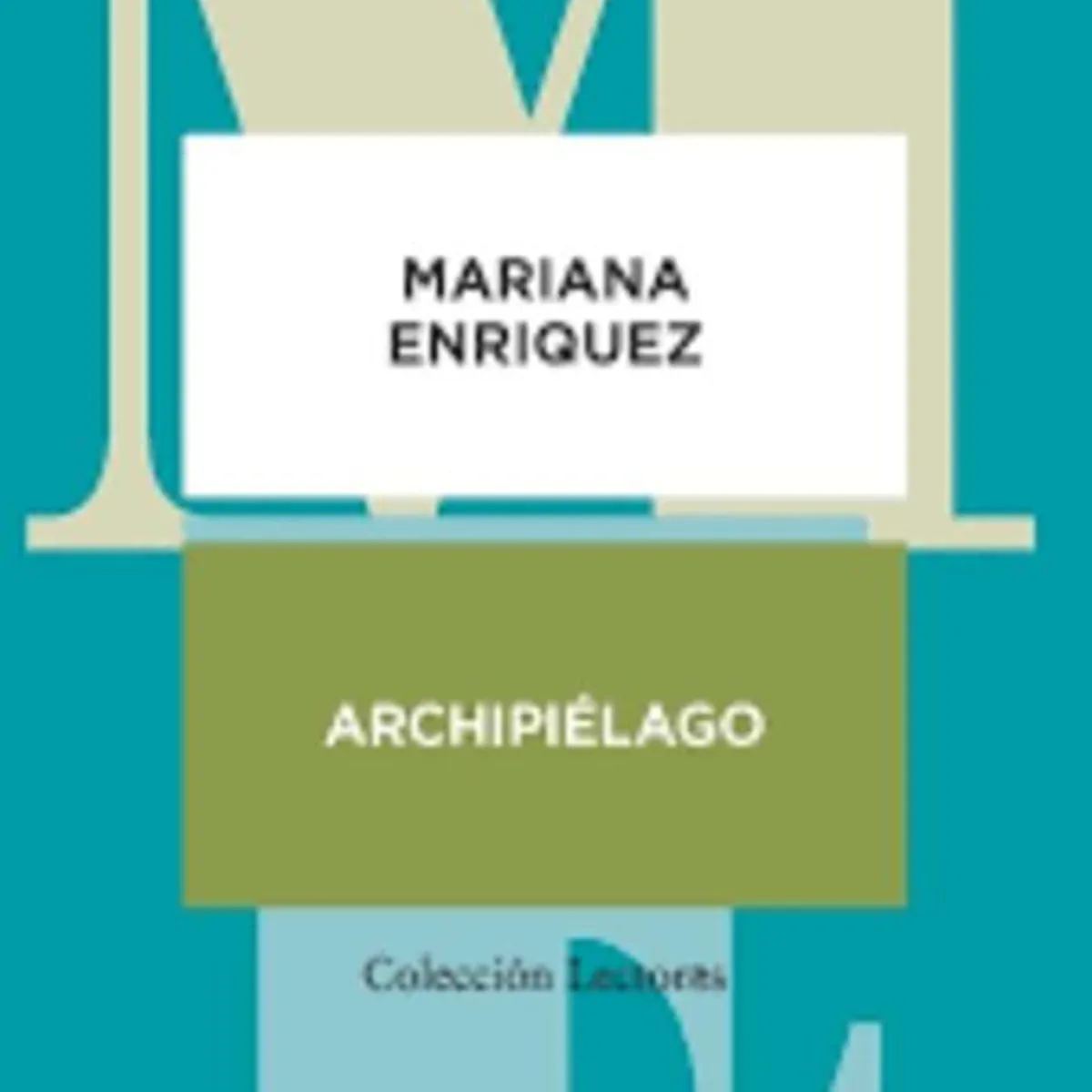 GENERICO - Libro Archipiélago - Mariana Enriquez